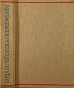 Tamási Áron - Rügyek és reménység