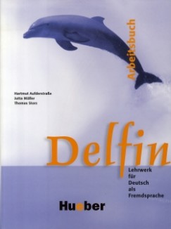 Hartmut Aufderstrasse - Jutta Mller - Thomas Storz - Delfin - Arbeitsbuch