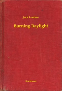London Jack - Burning Daylight