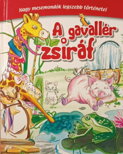 Molnr Sndor  (Szerk.) - A gavallr zsirf