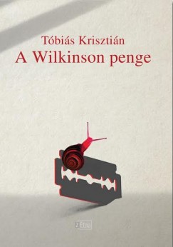 Tbis Krisztin - A Wilkinson penge