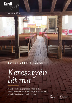 Borsi Attila Jnos - Keresztyn lt ma