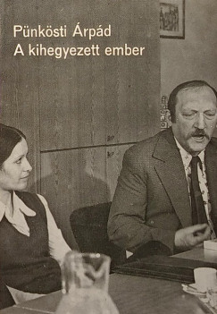 P�nk�sti �rp�d - A kihegyezett ember