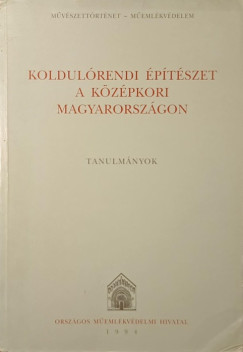 Koldul�rendi �p�t�szet a k�z�pkori Magyarorsz�gon