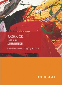 Tar �va   (Szerk.) - Rashajok, papok, szerzetesek