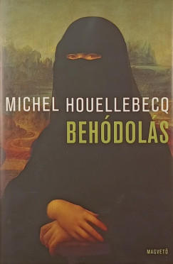 Michel Houellebecq - Behdols