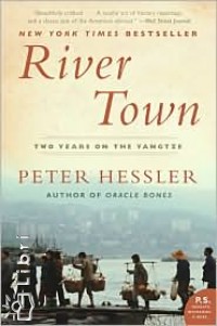 Peter Hessler - River Town