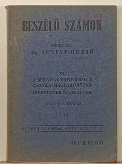 Dr. Zentay Dezs   (Szerk.) - Beszl szmok IX.