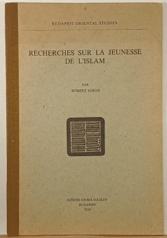 Simon Rbert - Recherches sur la jeunesse de l'Islam