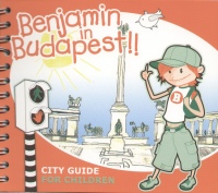 Benjamin Guides - Benjamin in Budapest