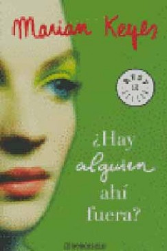 Marian Keyes - ?Hay alguien ah fuera?