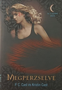 P.C. Cast - Kristin Cast - Megperzselve