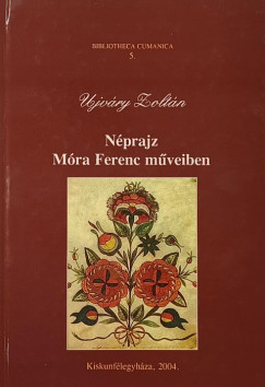 Ujv�ry Zolt�n - N�prajz M�ra Ferenc m�veiben (dedik�lt)