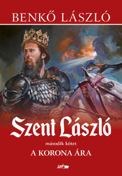 Benkõ László - Szent László II.
