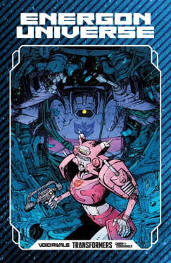 Daniel Warren Johnson - Robert Kirkman - Joshua Williamson - Energon Universe - A teljes gyűjtemény 2.