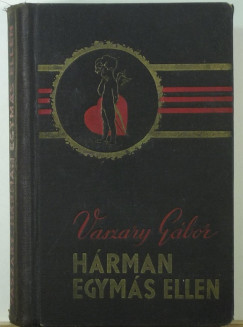 Vaszary Gbor - Hrman egyms ellen