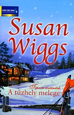 Susan Wiggs - A tzhely melege