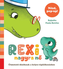 Paula Bowles - Rexi nagyra nő