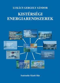 Lukcs Gergely Sndor - Kistrsgi energiarendszerek