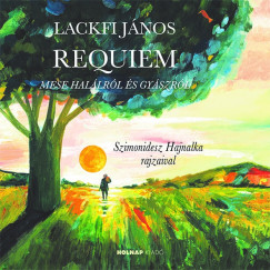 Lackfi Jnos - Requiem