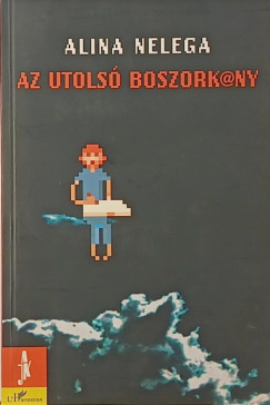 Alina Nelega - Az utols boszork@ny
