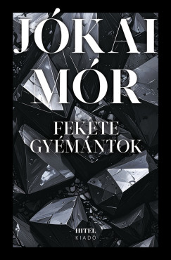 Jókai Mór - Fekete gyémántok