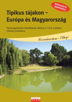 Tipikus tjakon - Eurpa s Magyarorszg (7. s 8.o. fldrajz)