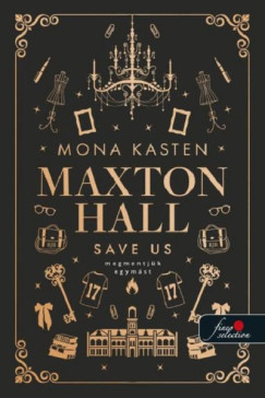 Mona Kasten - Save Us - Megmentjk egymst