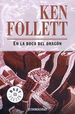 Ken Follett - En la Boca del Dragn