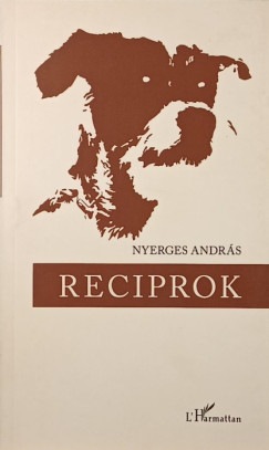 Nyerges András - Reciprok