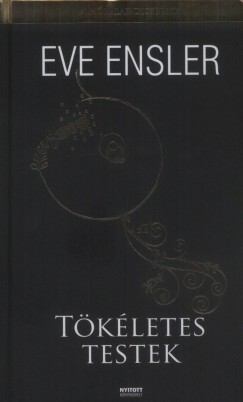 Eve Ensler - Tkletes testek