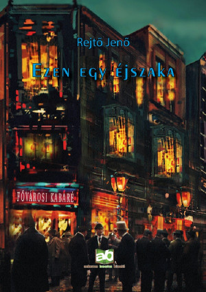 Rejt� Jen� - Ezen egy �jszaka