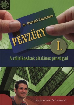 Horvth Zsuzsanna - Pnzgy I.