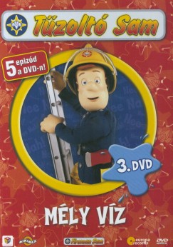 Tűzoltó Sam 3. - Mély víz - DVD