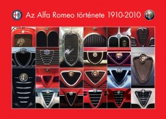 Groll Rbert - Takcs kos - Az Alfa Romeo trtnete 1910-2010