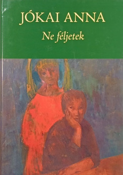 Jkai Anna - Ne fljetek (dediklt)