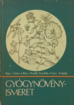 Laza Aristide - Rcz Erzsbet - Rcz Gbor - Gygynvnyismeret