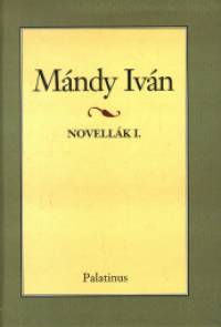 Mndy Ivn - Novellk I-III.