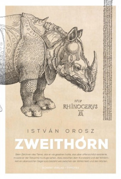 Orosz Istvn - Zweithorn. Erzhlungen