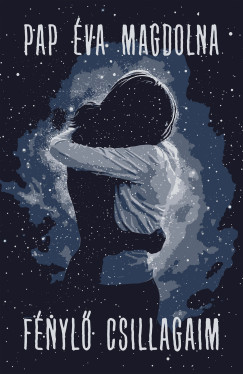 Pap va Magdolna - Fnyl csillagaim