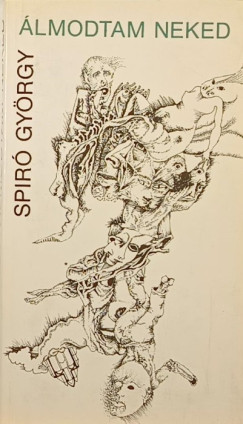 Spir Gyrgy - lmodtam neked