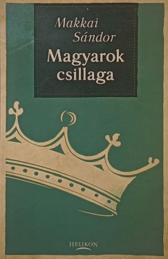 Makkai Sndor - Magyarok csillagok