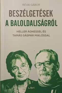 Révai Gábor - Beszélgetések a baloldaliságról