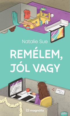 Natalie Sue - Remlem, jl vagy