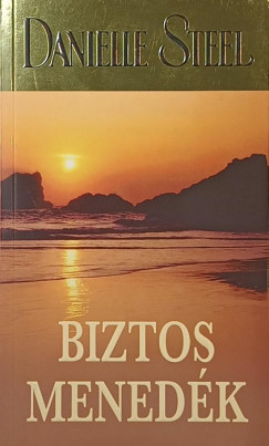 Danielle Steel - Biztos menedk