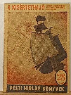 Ren� Jeanne - Pierre Mariel - A k�s�rtethaj�