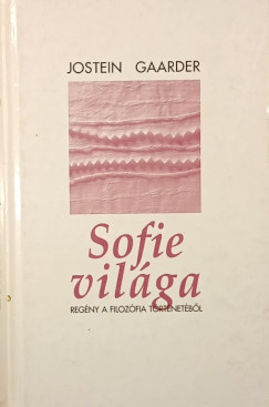 Jostein Gaarder - Sofie világa
