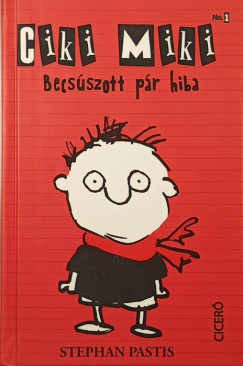 Stephan Pastis - Ciki Miki No.1