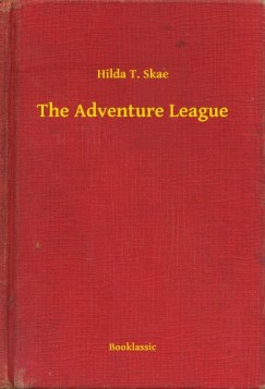 Hilda T. Skae - The Adventure League