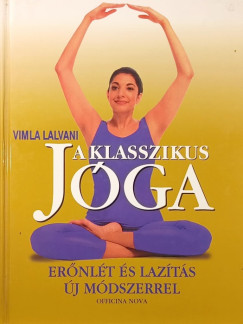 Vimla Lalvani - A klasszikus jga